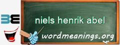 WordMeaning blackboard for niels henrik abel